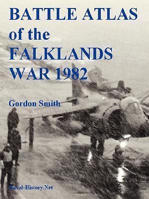 Battle Atlas of the Falklands War 1982 by Land, Sea and Air (Paperback)