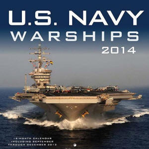 2014 NAVY Warships Wall Calendar