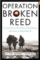 Operation Broken Reed, Spy Mission