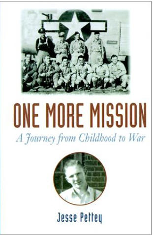 One More Mission, Book written by Jessie Pettey about B-24 Liberators in WW2