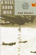 A real story about the WWII Air War and the B17 flying fortress
