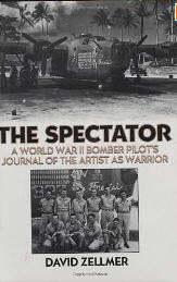 The Spectator: A World War II Bomber Pilot's Journal of the Artist as Warrior