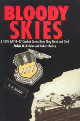 Bloody skies: a15th AAF b-17 Crew