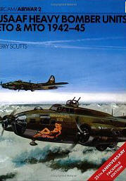 USAAF Heavy Bomber Units: ETO & MTO 1942-1945 (Osprey Airwar)