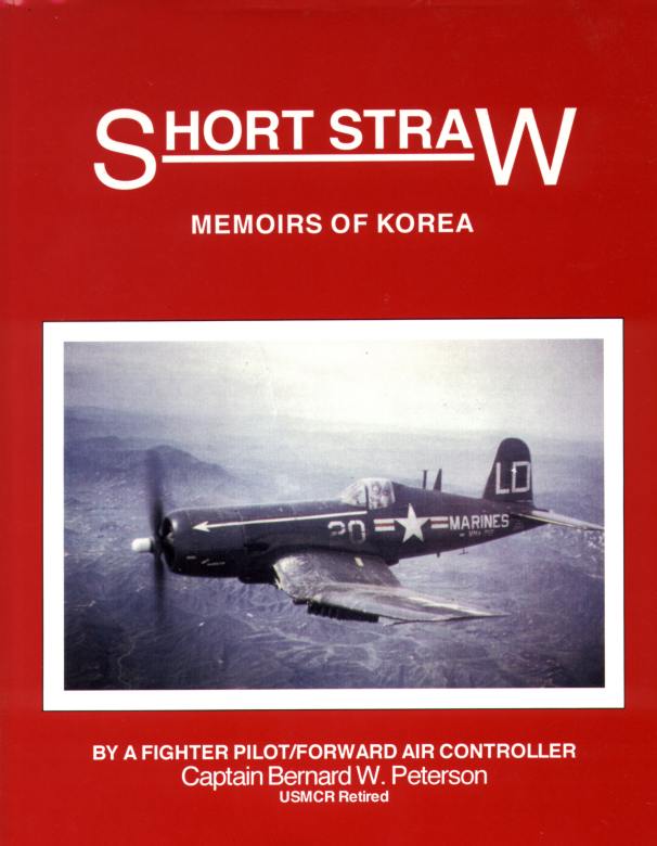 Short Straw, F4U Corsair in Korea and the Korean War.