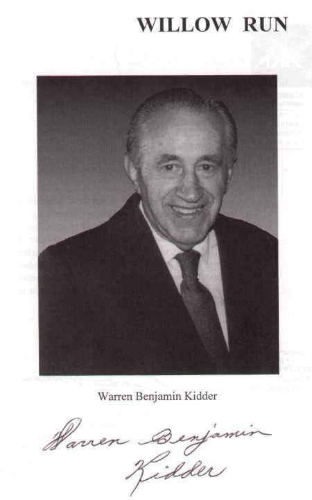 Warren Benjamin Kidder (Ben) Author of Willow Run, Alaska, The Mighty Eighth Air Force